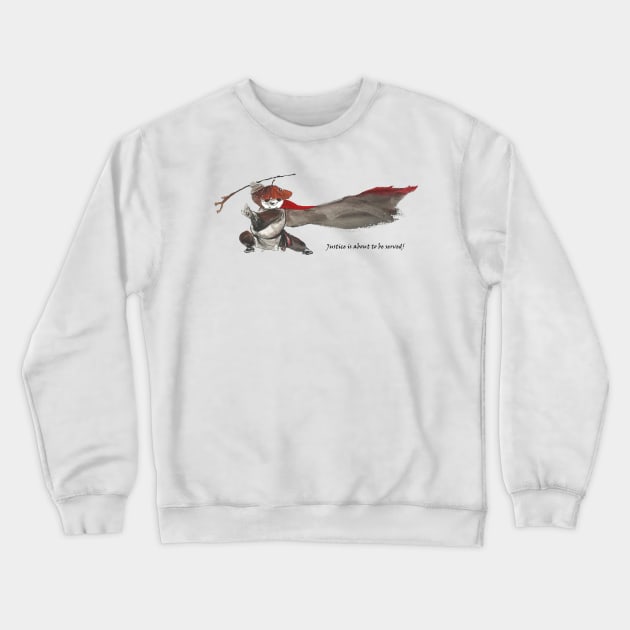Justice is about to be Served! Crewneck Sweatshirt by Huluhua